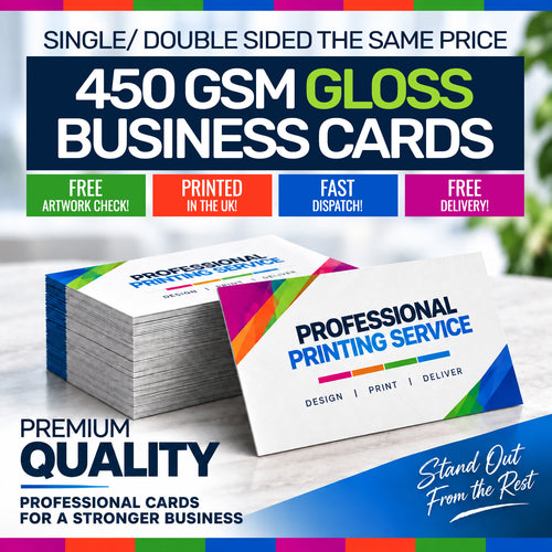 Promotional graphic for 450 GSM gloss business cards, showing a stack of printed cards with colorful design accents and marketing text such as 'Single/Double Sided the Same Price,' 'Free Artwork Check,' 'Printed in the UK,' 'Fast Dispatch,' and 'Free Delivery.'.